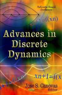 Advances in Discrete Dynamics