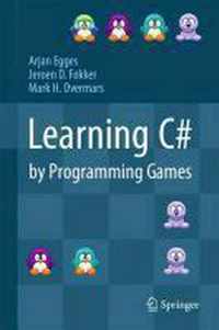 Learning C# by Programming Games