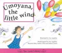 Umoyana, the Little Wind