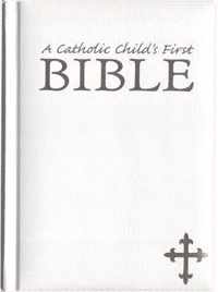 My First Catholic Bible