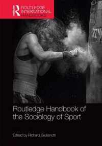 Routledge Handbook of the Sociology of Sport