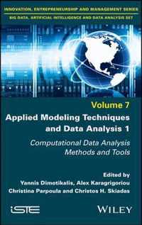 Applied Modeling Techniques and Data Analysis 1 - Computational Data Analysis Methods and Tools