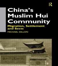 China's Muslim Hui Community