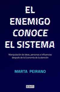 El Enemigo Conoce El Sistema / The Enemy Understands the System