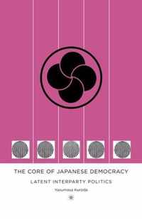 The Core of Japanese Democracy