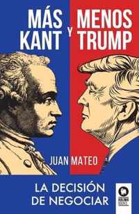 Mas Kant y menos Trump