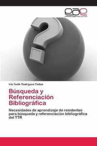 Busqueda y Referenciacion Bibliografica