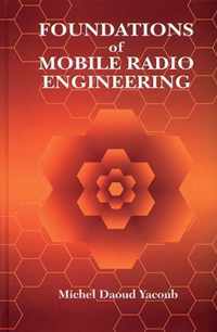 Foundations of Mobile Radio Engineering