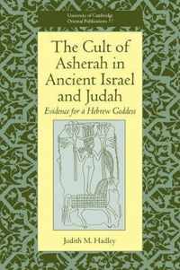 Cult Of Asherah In Ancient Israel And Judah