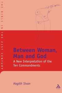 Between Woman, Man and God