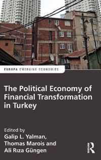 The Political Economy of Financial Transformation in Turkey