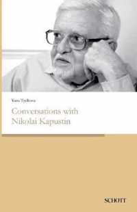 Conversations with Nikolai Kapustin