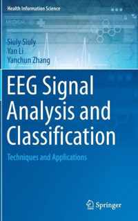 EEG Signal Analysis and Classification