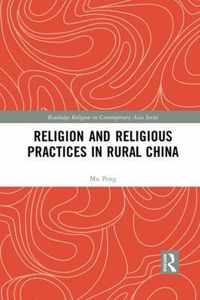 Religion and Religious Practices in Rural China