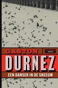 Een danser in de sneeuw - Gaston Durnez - Paperback (9789002269172)