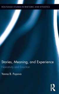 Stories, Meaning, and Experience