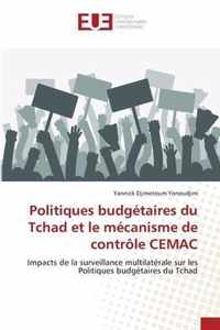 Politiques budgetaires du Tchad et le mecanisme de controle CEMAC