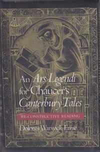 An   Ars Legendi   for Chaucer's   Canterbury Tales