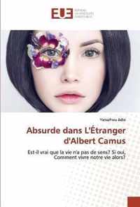 Absurde dans L'Etranger d'Albert Camus