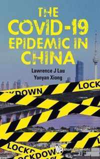 The Covid-19 Epidemic in China