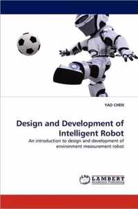 Design and Development of Intelligent Robot