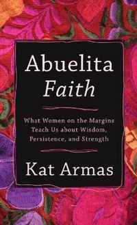 Abuelita Faith