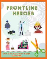 Frontline Heroes - Cut out Activity Book for kids