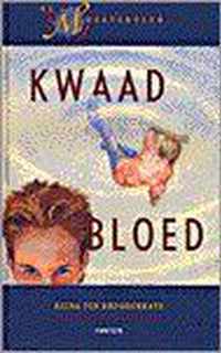 Kwaad Bloed