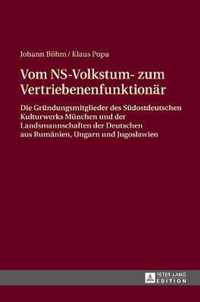 Vom NS-Volkstum- zum Vertriebenenfunktionär