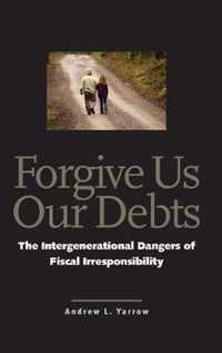 Forgive Us Our Debts