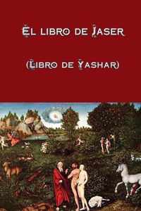 El Libro de Jaser (Libro de Yashar)