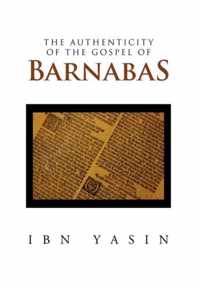 The Authenticity of the Gospel of Barnabas