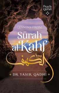 Lessons from Surah Al-Kahf