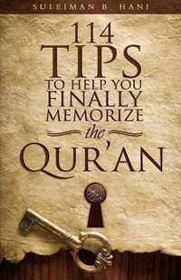 114 Tips to Help You Finally Memorize the Quran