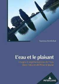 L'Eau Et Le Plaisant