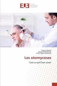 Les otomycoses