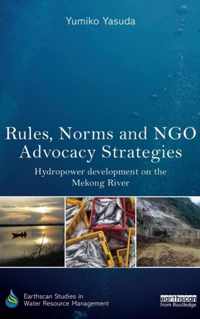 Rules, Norms and NGO Advocacy Strategies
