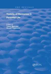 Toxicity Of Hormones In Perinatal Life