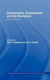 Globalization, Employment and the Workplace