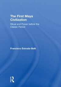 The First Maya Civilization