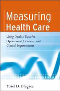 Measuring Health Care