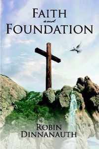 Faith and Foundation