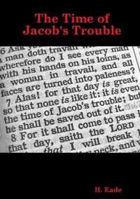 The Time of Jacob's Trouble