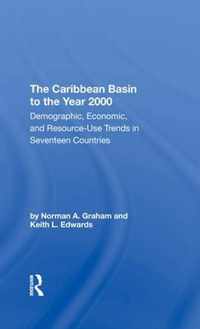 The Caribbean Basin To The Year 2000