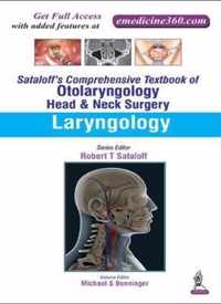 Sataloff's Comprehensive Textbook of Otolaryngology: Head & Neck Surgery