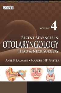 Recent Advances in Otolaryngology Head and Neck Surgery