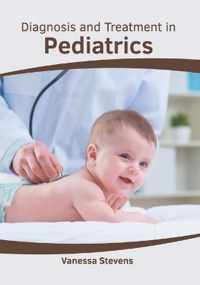 Diagnosis and Treatment in Pediatrics