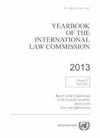 Yearbook of the International Law Commission 2013: Vol. 2