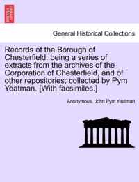 Records of the Borough of Chesterfield