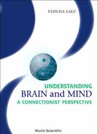 Understanding Brain And Mind